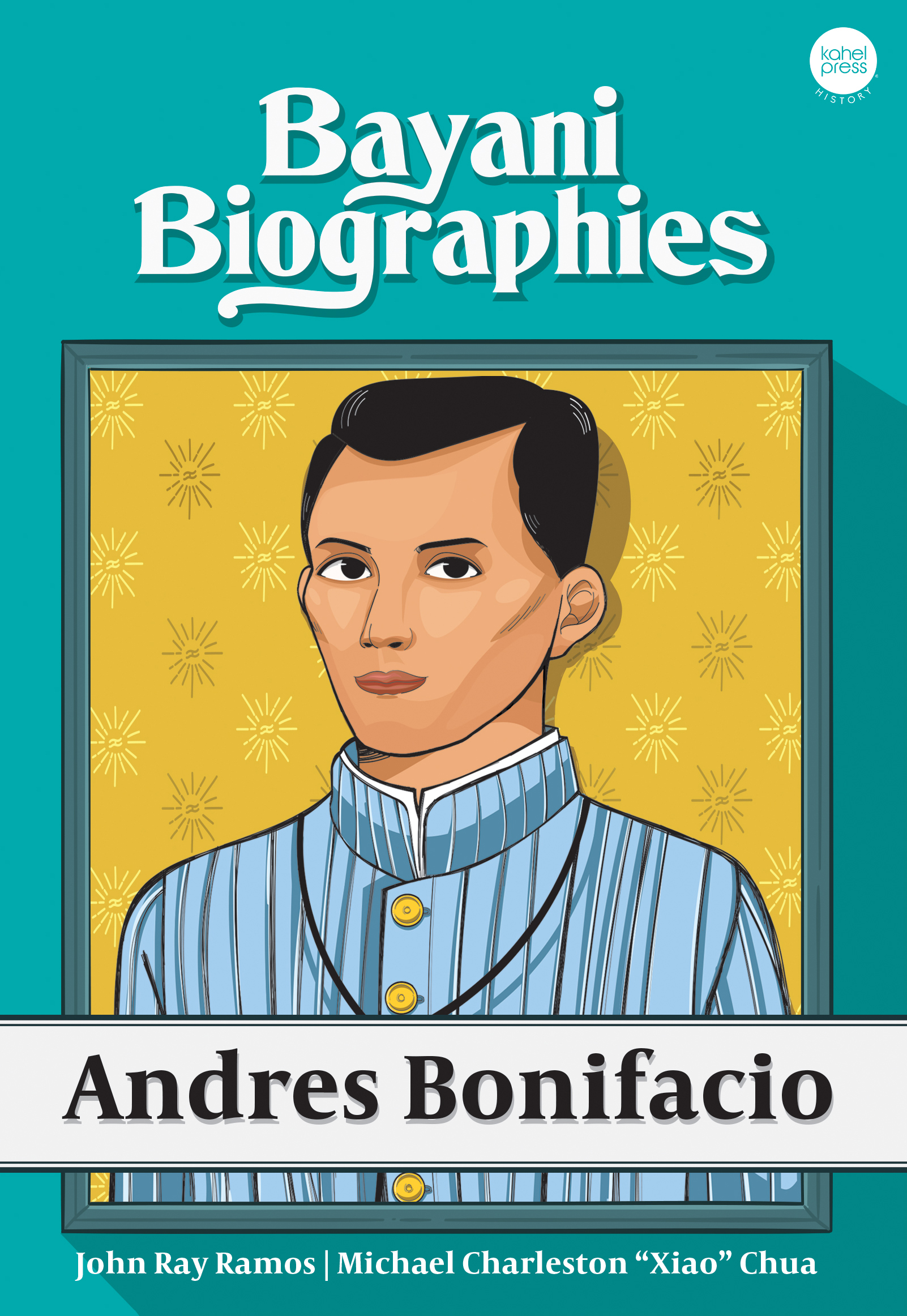 Bayani Biographies: Andres Bonifacio
