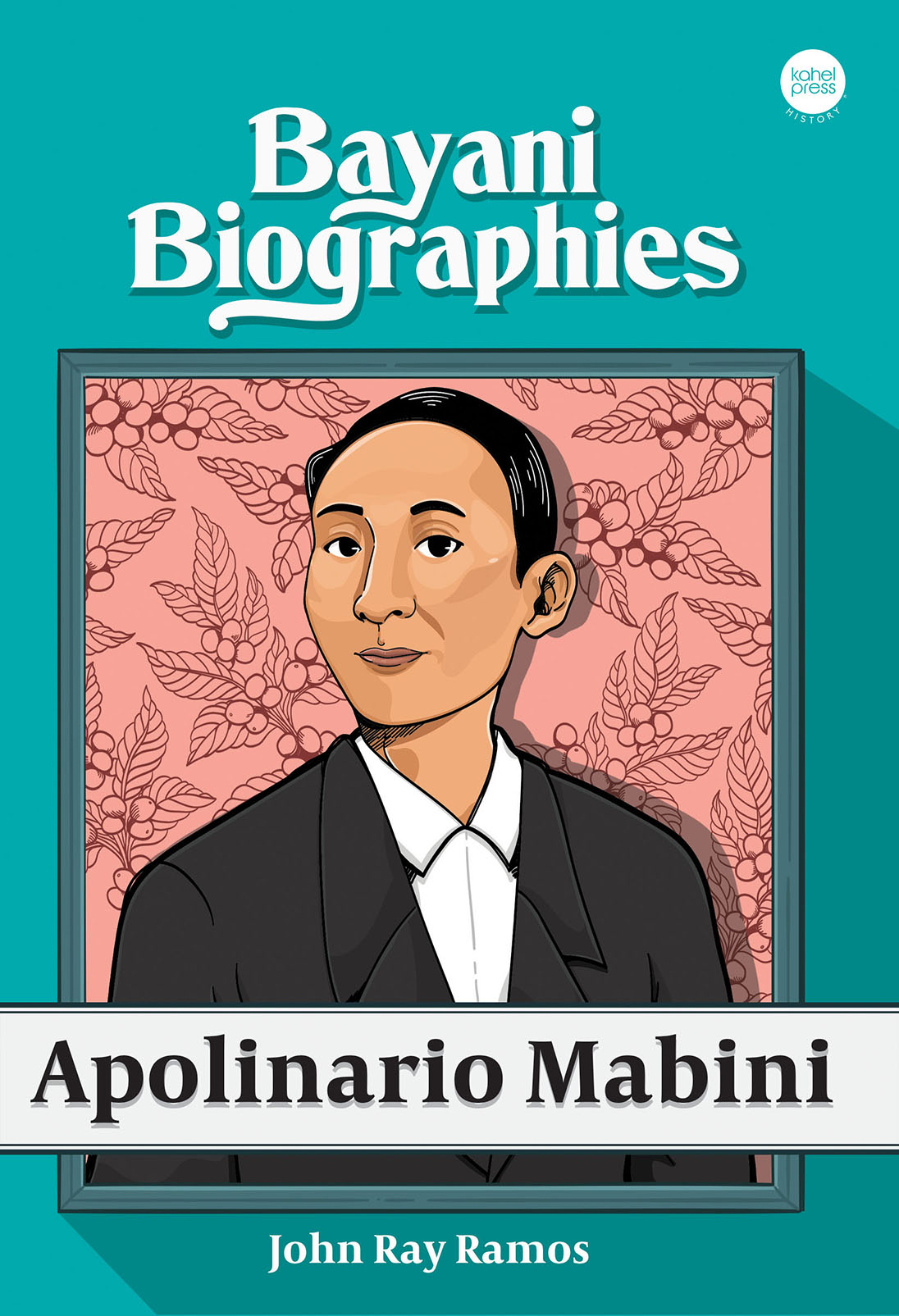 Bayani Biographies: Apolinario Mabini