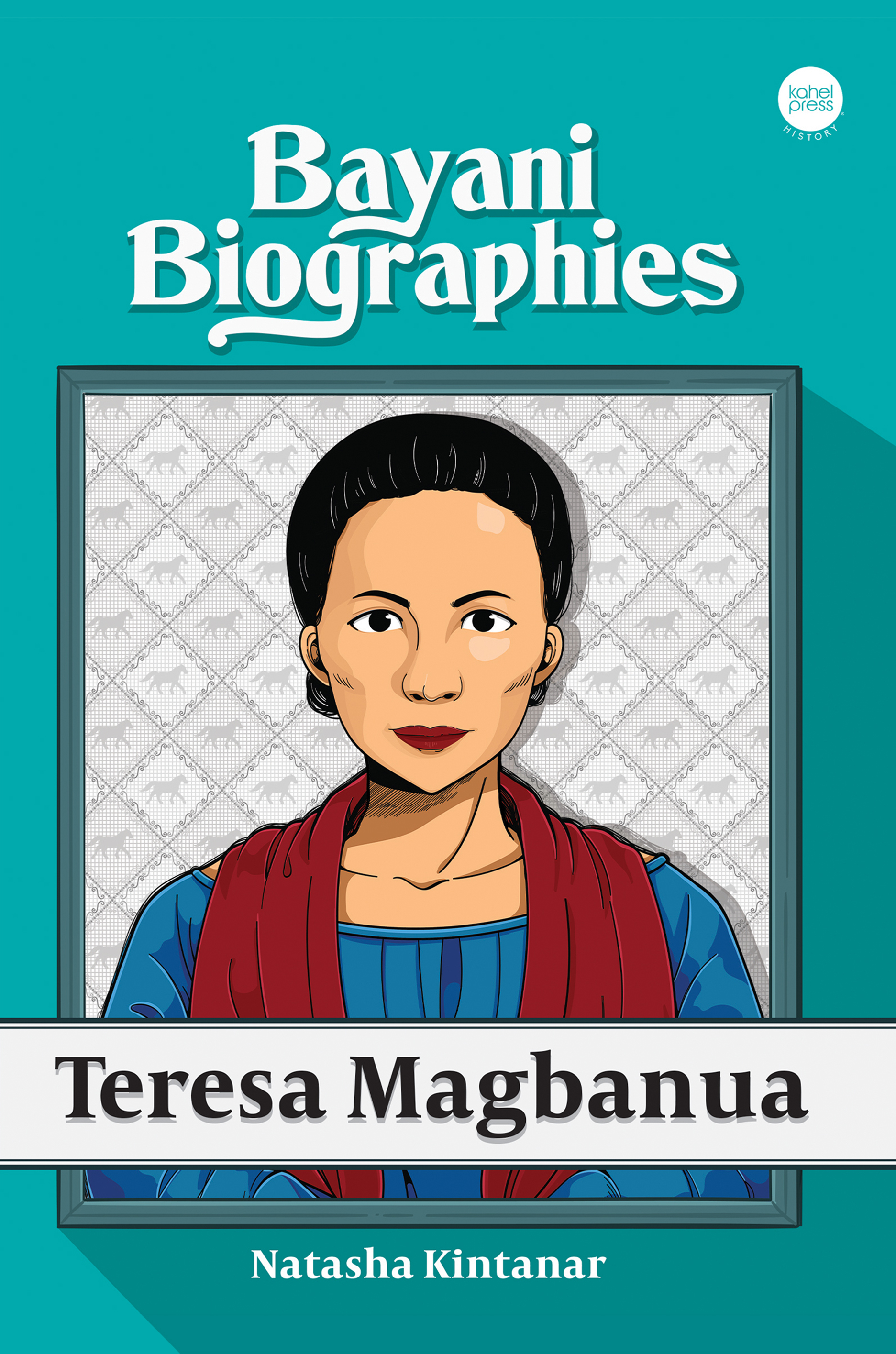Bayani Bioraphies: Teresa Magbanua