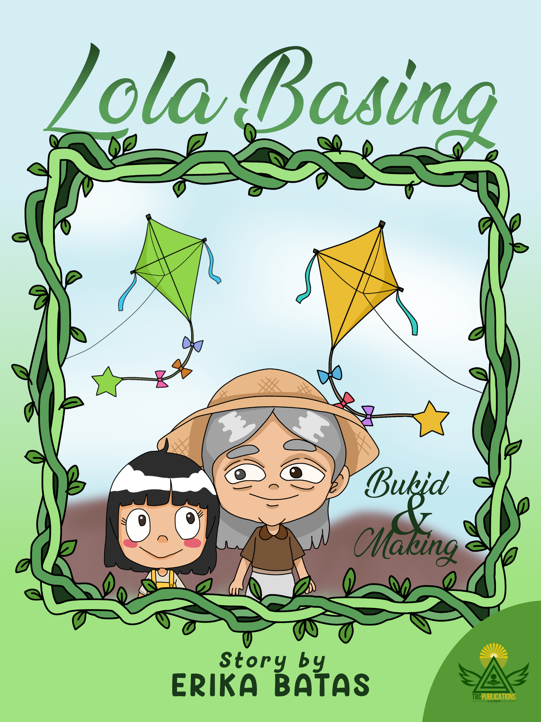 Lola Basing (Bukid & Making)