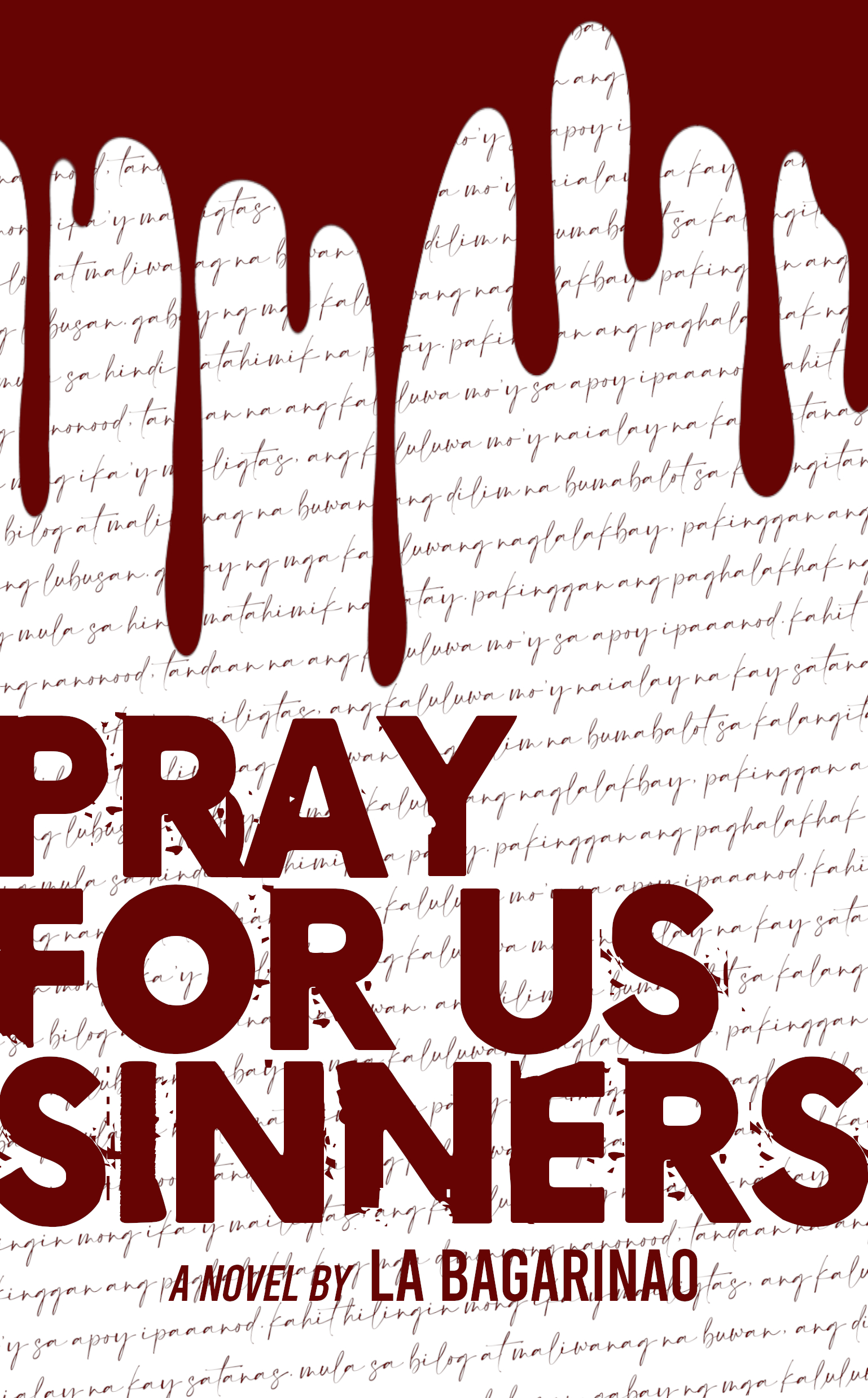 Pray For Us Sinners