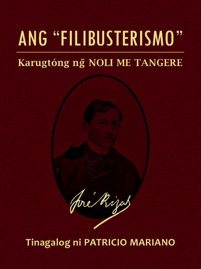 Ang "Filibusterismo" (Karugtóng ng Noli Me Tangere) (Tagalog) - Book Cover
