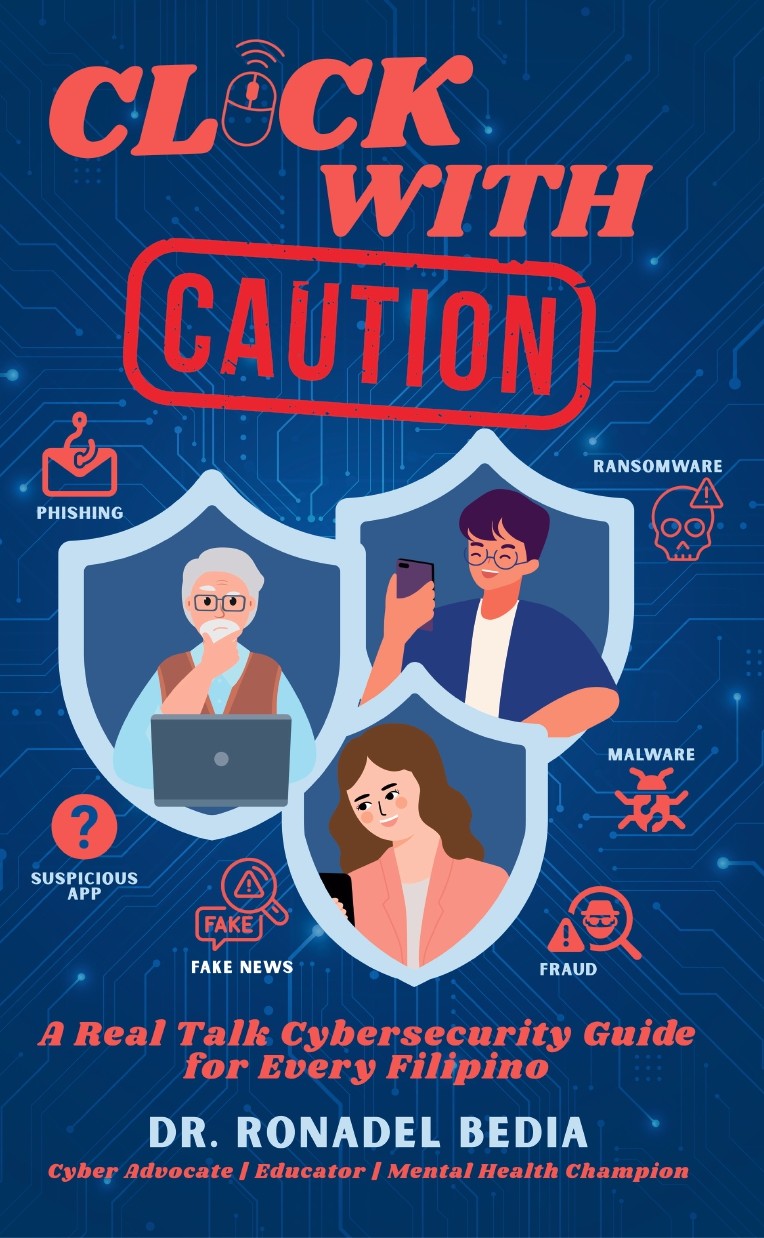 Click With Caution: A Real Talk Cybersecurity Guide for Every Filipino