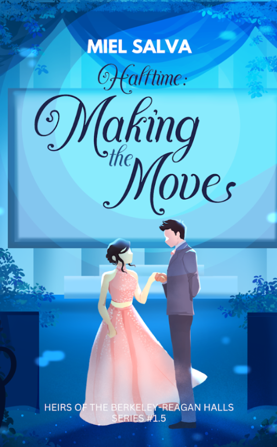 Halftime: Making the Move (Book #1.5 of Heirs of the Berkeley-Reagan Halls)