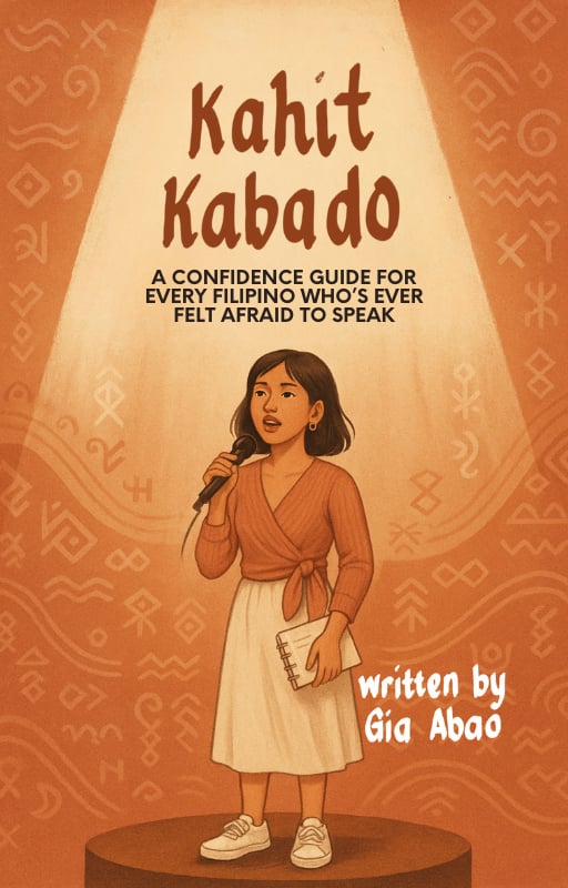 Kahit Kabado: A Confidence Guide for Every Filipino Who’s Ever Felt Afraid to Speak