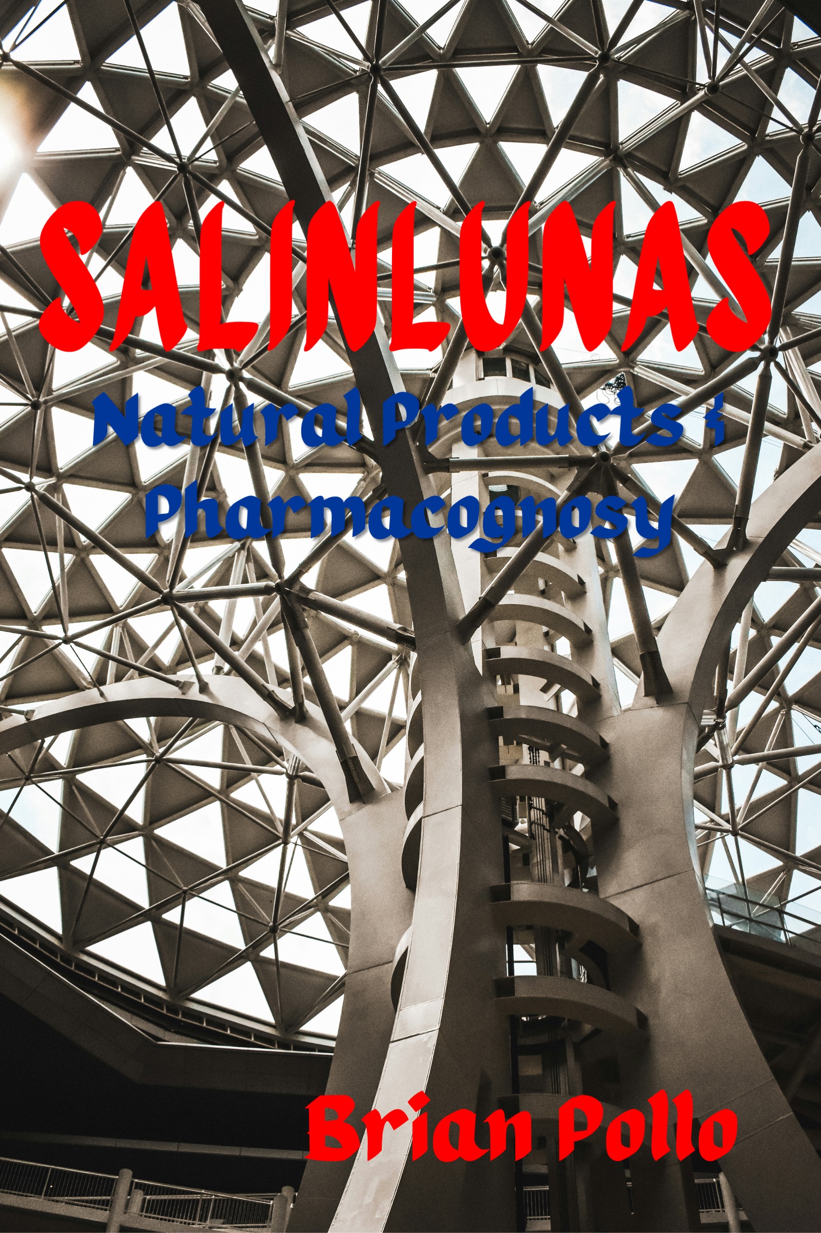 Salinlunas: Natural Products & Pharmacognosy