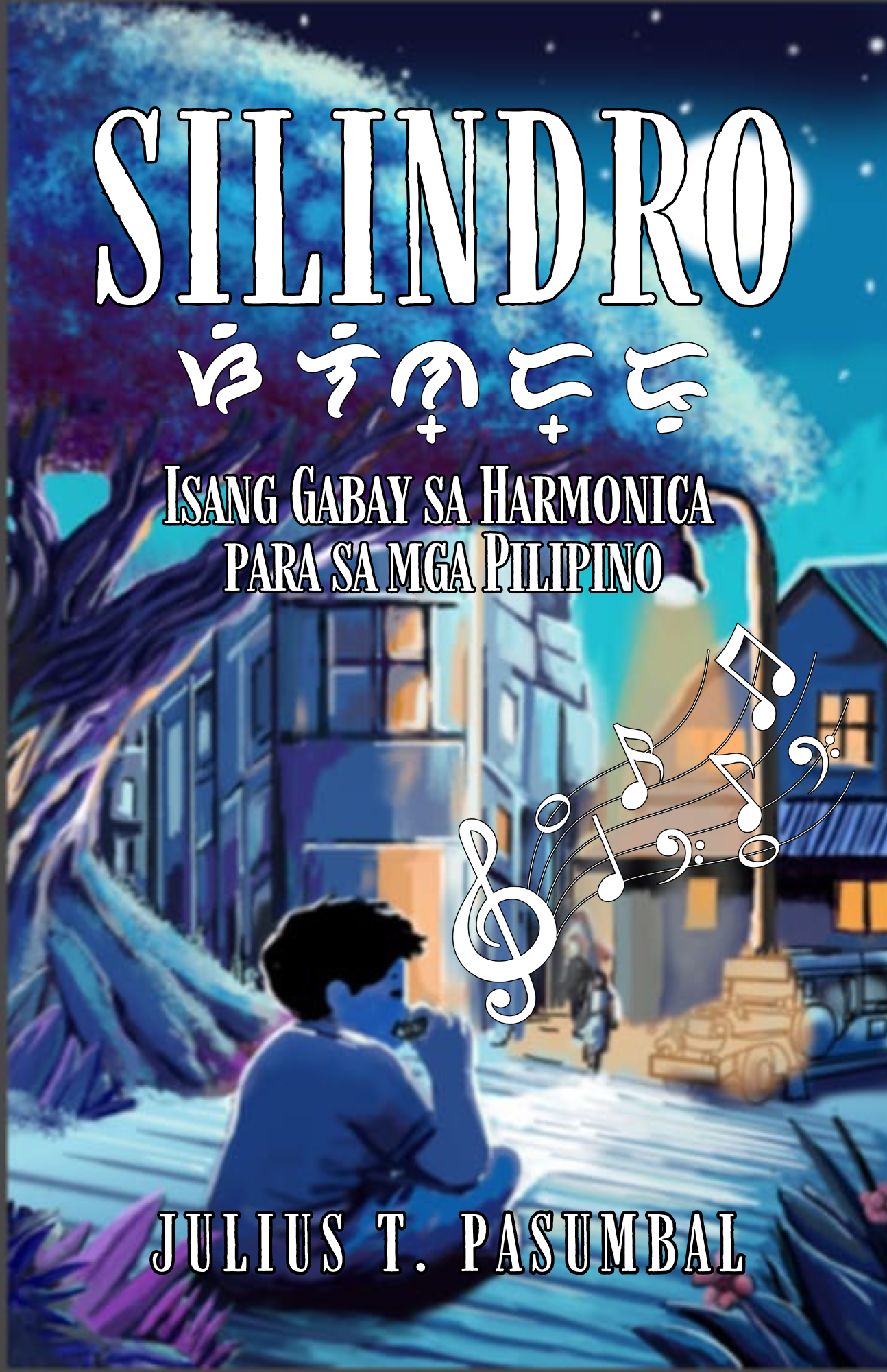 Silindro (Isang Gabay sa Harmonica Para sa mga Pilipino)